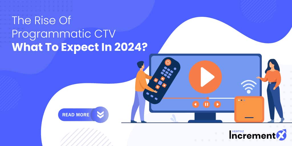 IncrementX_The-Rise-Of-Programmatic-CTV_Cover-Page